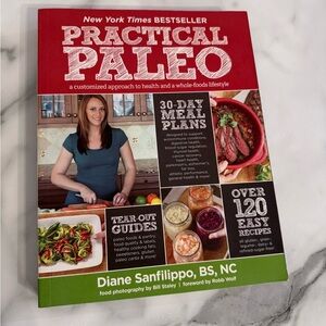Practical Paleo Cookbook by Diane Sanfilippo